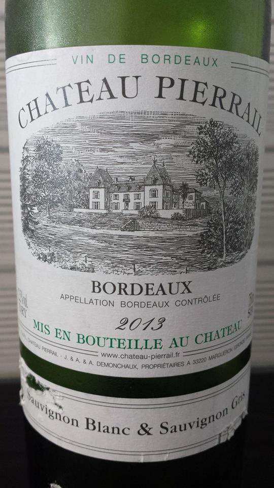 Château Pierrail 2013 – Sauvignon Blanc & Sauvignon Gris – Bordeaux