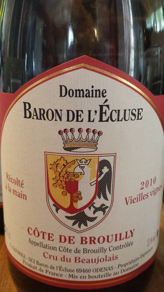 Domaine Baron de l’écluse 2010 – Vieilles Vignes – Côte-de-Brouilly