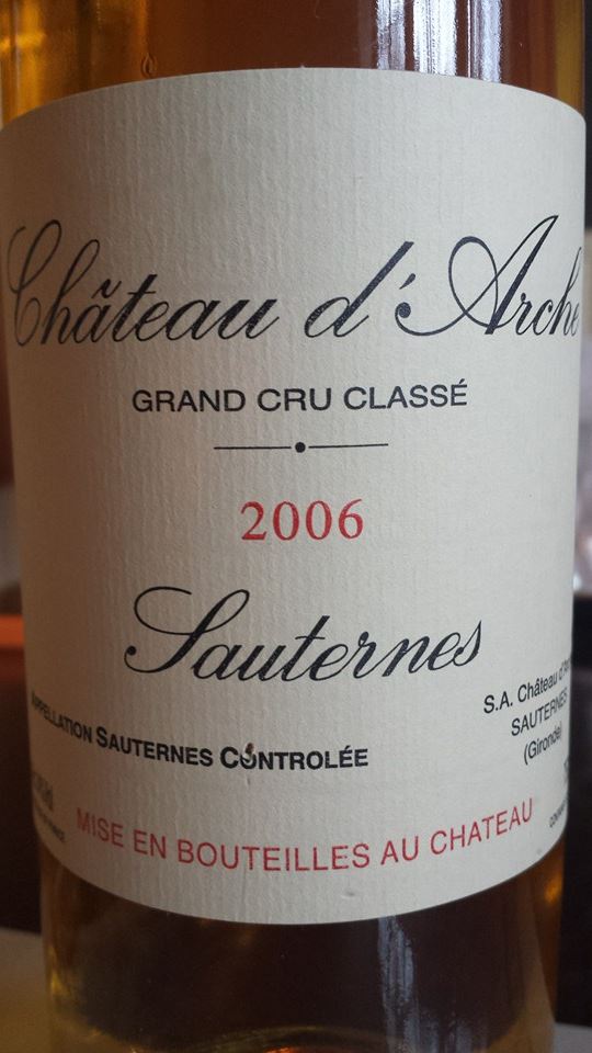 Château d’Arche 2006 – Sauternes – 2nd Grand Cru Classé