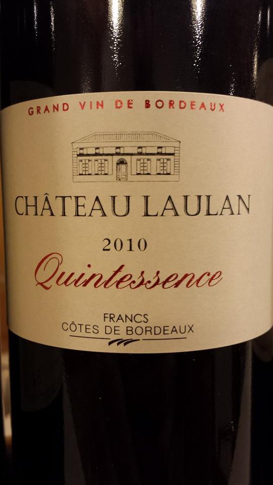 Château Laulan – Cuvée Quintessence 2010 – Francs Côtes-de-Bordeaux