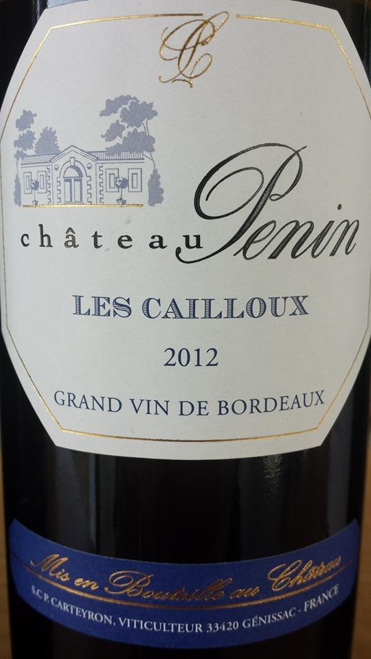 Château Pénin – Les Cailloux 2012 – Bordeaux Supérieur