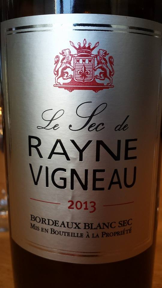 Le Sec de Rayne Vigneau 2013 – Bordeaux