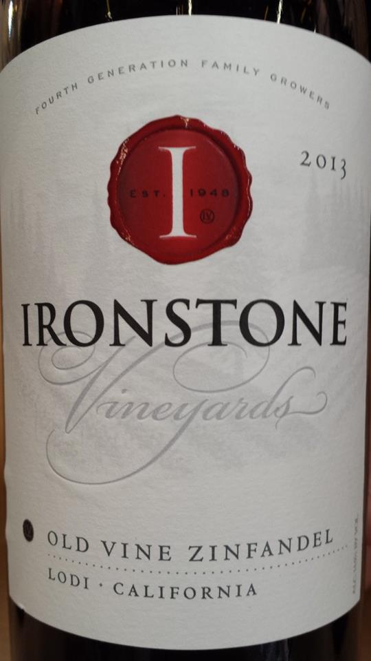 Ironstone Vineyards – Old Vine Zinfandel 2013 – Lodi