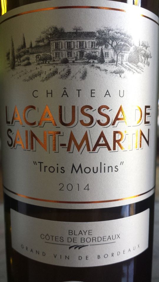 Château Lacaussade Saint-Martin – Cuvée Trois Moulins 2014 – Blaye Côtes de Bordeaux