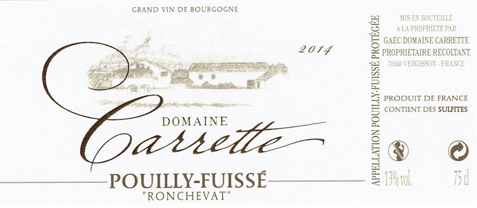 Domaine Carrette – Ronchevat 2014 – Pouilly-Fuissé