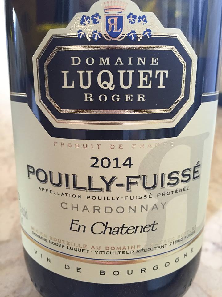 Domaine Luquet Roger – En Chatenet 2014 – Chardonnay – Pouilly-Fuissé