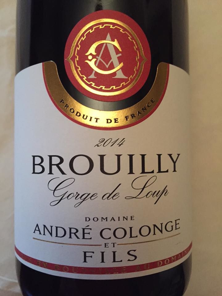 Domaine André Colonge & Fils – Gorge de Loup 2014 – Brouilly