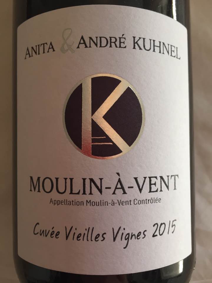 Anita & André Kuhnel – Cuvée Vieilles Vignes 2015 – Moulin à Vent