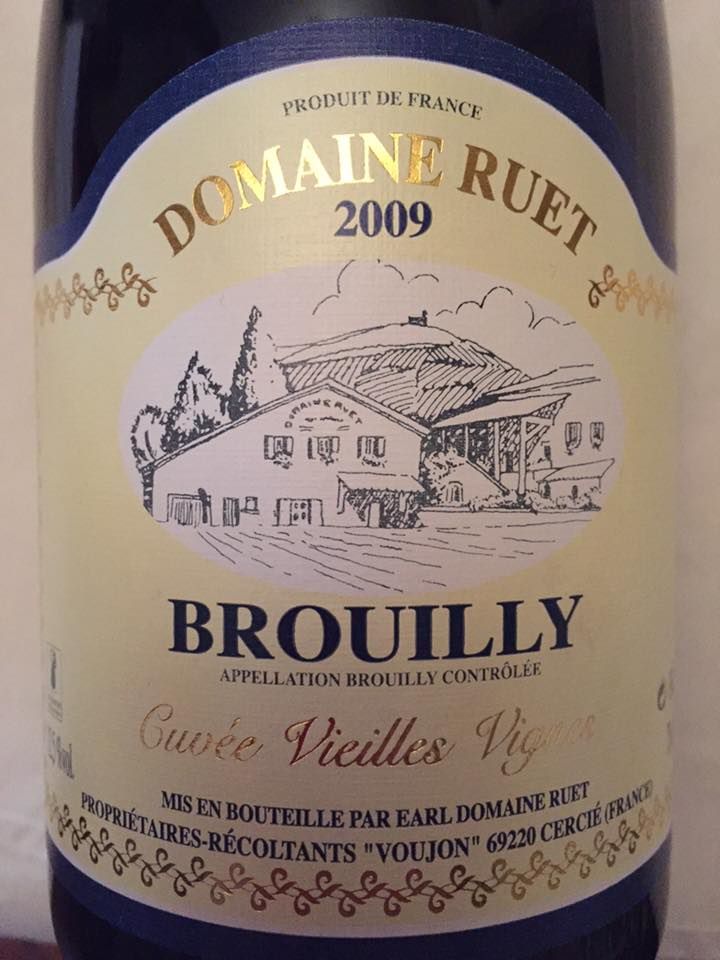 Domaine Ruet – Cuvée Vieilles Vignes 2009 – Brouilly