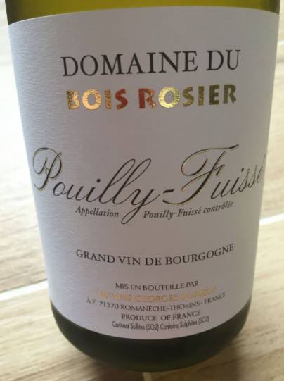 Domaine du Bois Rosier 2015 – Pouilly-Fuissé