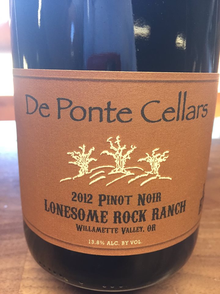 De Ponte Cellars – 2012 Pinot Noir Lonesome Rock Ranch – Willamette Valley