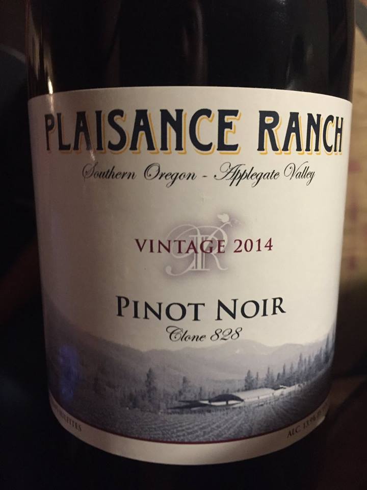 Plaisance Ranch – Pinot Noir 2014, Clone 828 – Applegate Valley, Southern Oregon