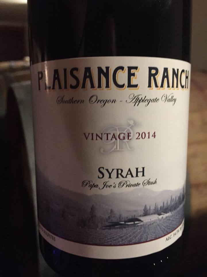Plaisance Ranch – Syrah 2014 – Papa Joe’s Private Stash – Applegate Valley, Southern Oregon 