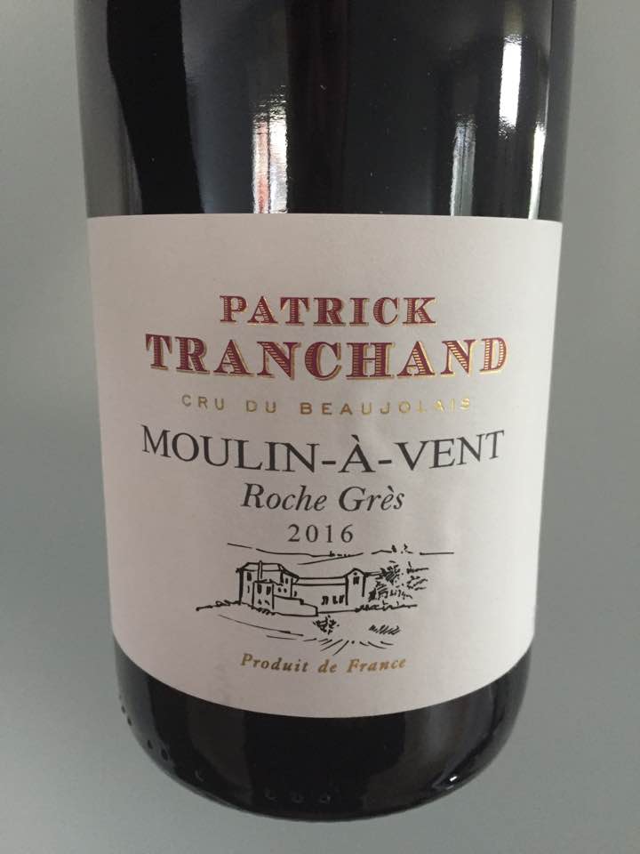 Patrick Tranchand – Roche Grès 2016 – Moulin-à-Vent