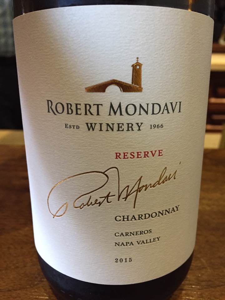 Robert Mondavi – Chardonnay 2015 Reserve – Carneros, Napa Valley