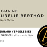 Domaine Aurelie Berthod – Creux de la Net 2018 – Pernand-Vergelesses